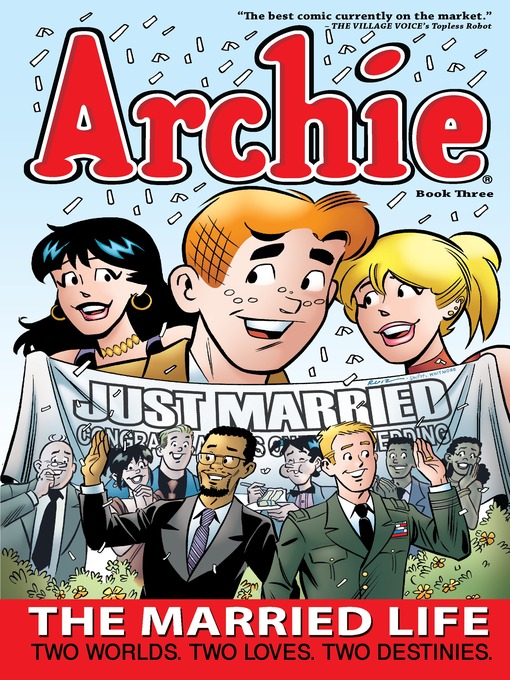 Title details for Archie: The Married Life, Book 3 by Paul Kupperberg - Wait list